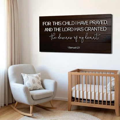 1 Samuel 1:27 - For This Child I Have Prayed Sign V