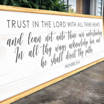 Proverbs 3:5-6 Trust In The Lord With All Your Heart Faith Sign