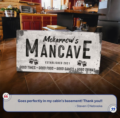 Good Times Man Cave Sign III
