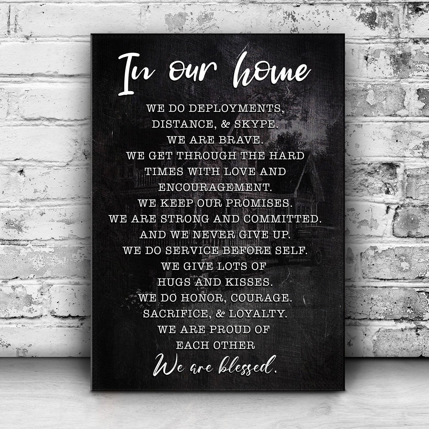 In Our Home We Are Blessed Sign II