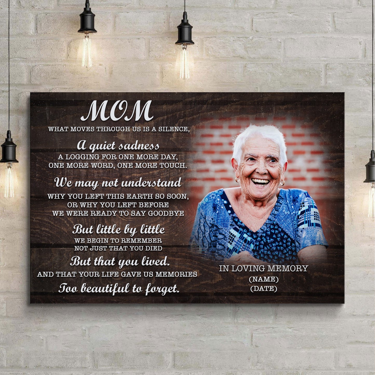 Mom, You're Too Beautiful To Forget Happy Mother's Day Sign